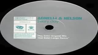 Agnelli & Nelson - Every Day (Lange Remix)